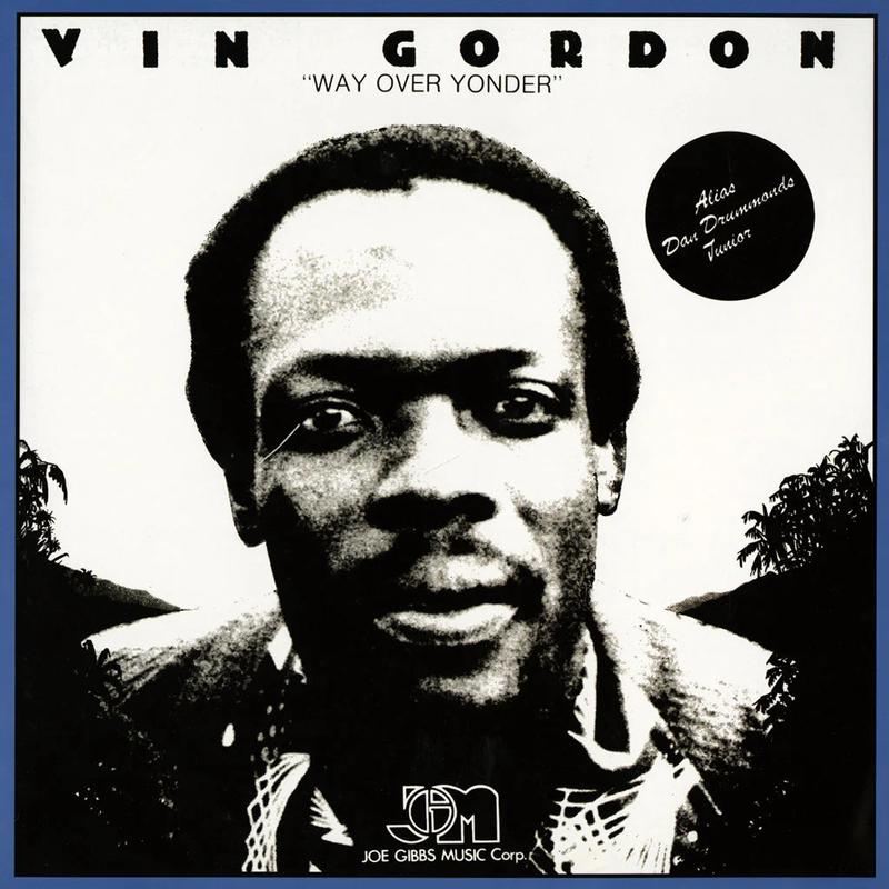VIN GORDON - Way Over Yonder - LP - Black Vinyl