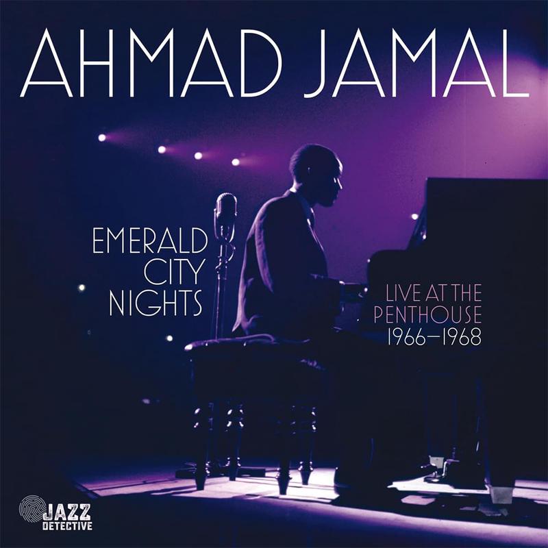 AHMAD JAMAL - Emerald City Nights - Live At The Penthouse (1966-1968) Vol. 3 - 2LP - Vinyl