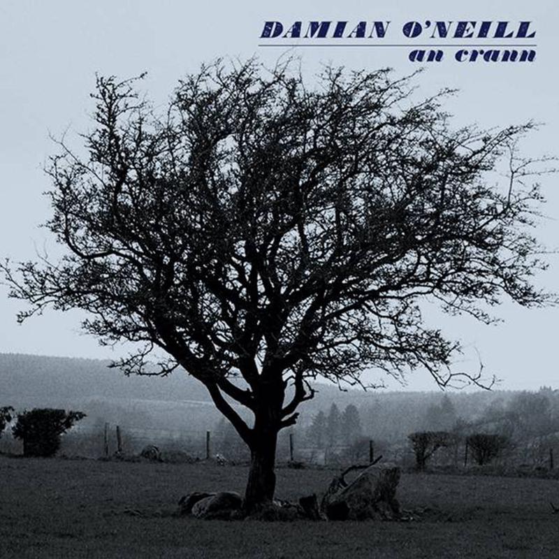 DAMIAN O'NEILL - An Crann - LP - Blue Vinyl