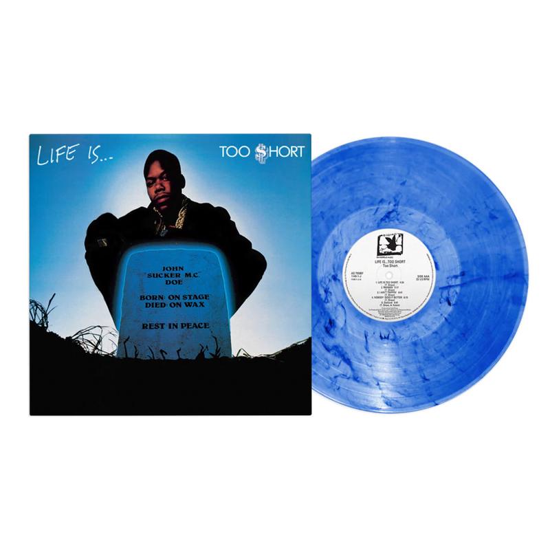 TOO SHORT - Life Is...Too $hort (Repress) - LP - Blue Swirl Vinyl