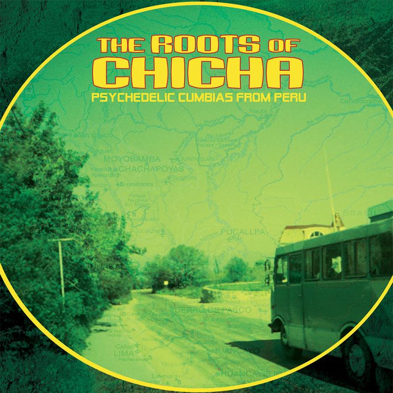 VARIOUS - The Roots Of Chicha: Psycedelic Cumbias From Peru (2023 Reissue) - 2LP - Vinyl