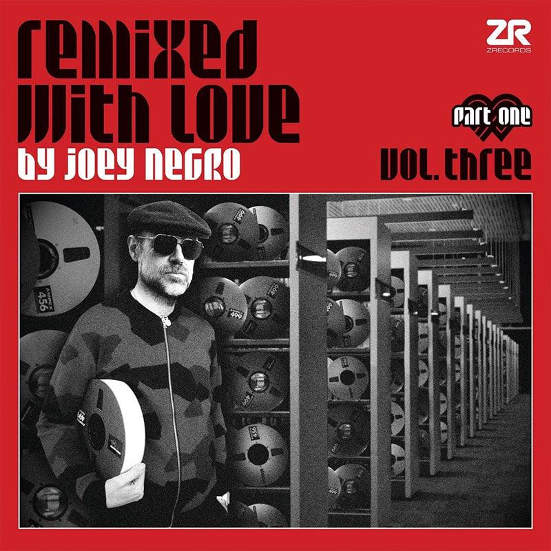 VARIOUS / JOEY NEGRO (AKA Dave Lee) - Remixed with Love By Joey Negro Vol. 3 - Part 1 (Repress) - 2LP - Vinyl