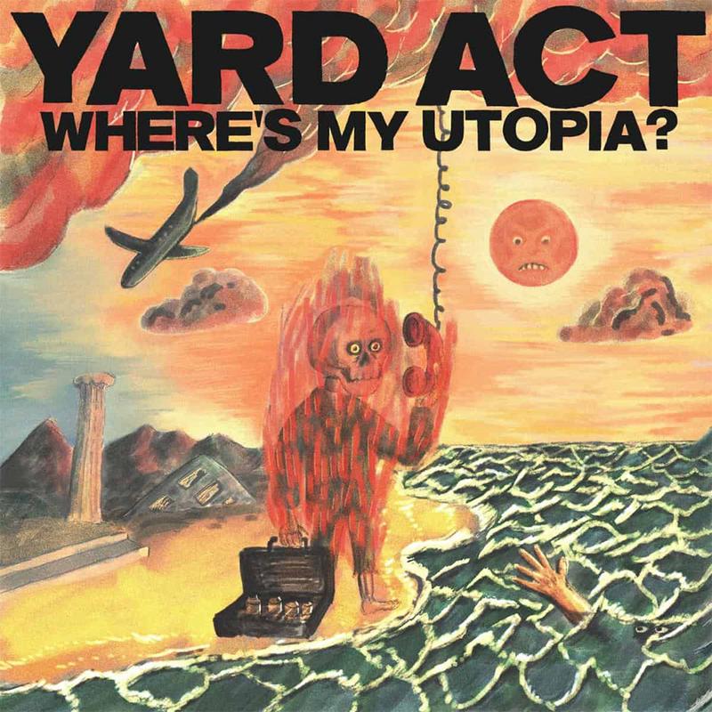 YARD ACT - Wheres My Utopia? - LP - Black Vinyl