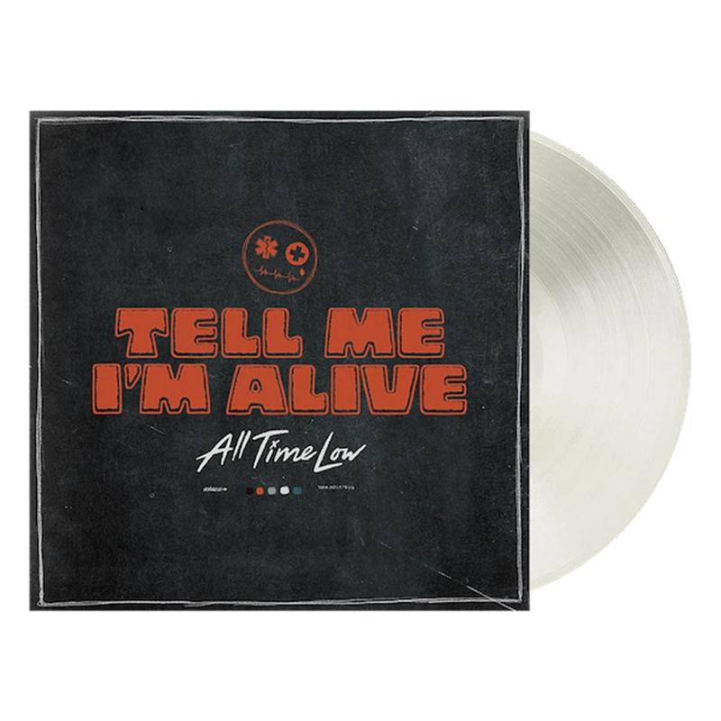 ALL TIME LOW - Tell Me Im Alive - LP - White Vinyl