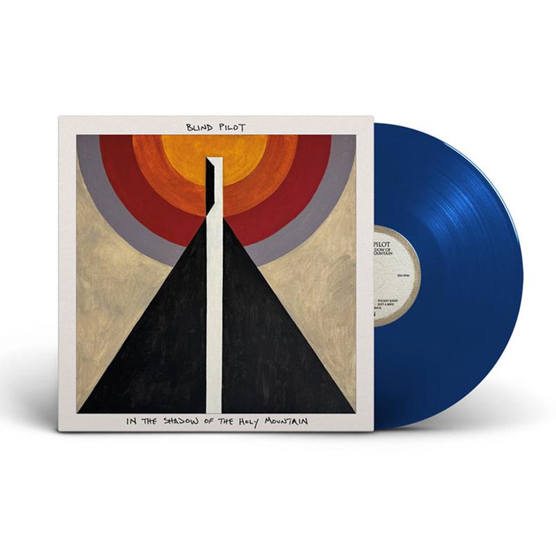 BLIND PILOT - In The Shadow Of The Holy Mountain - LP - Blue Vinyl