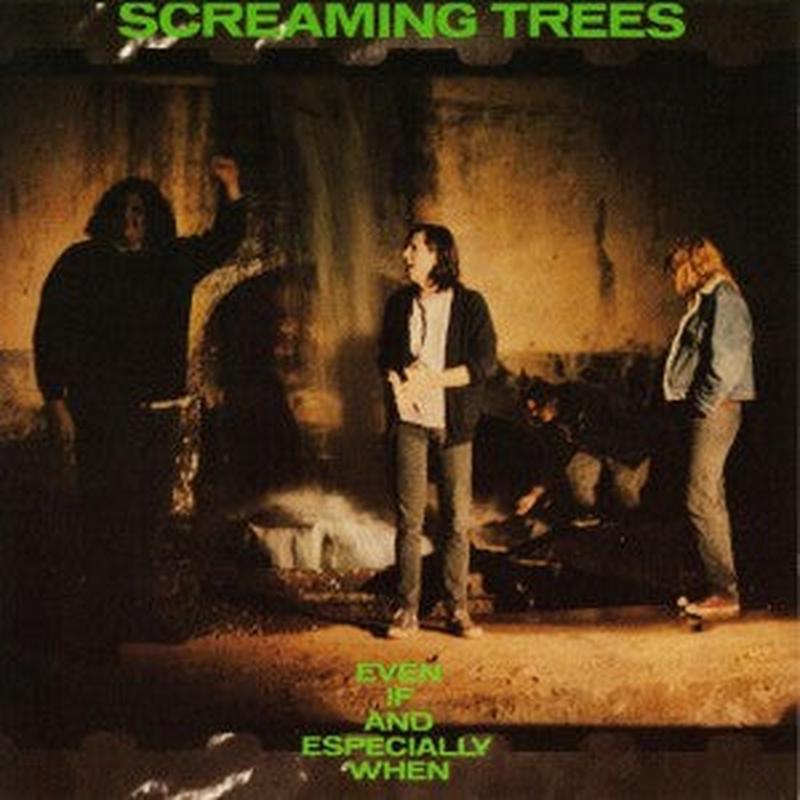 SCREAMING TREES - Even If & Especially When - LP - Vinyl