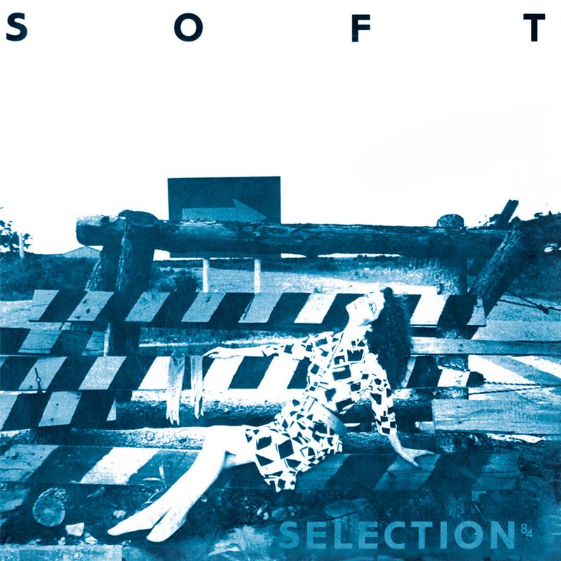 VARIOUS - Soft Selection 84 - A Nippon DIY Wave Compilation (40th Anniversary Reissue) - LP - Vinyl