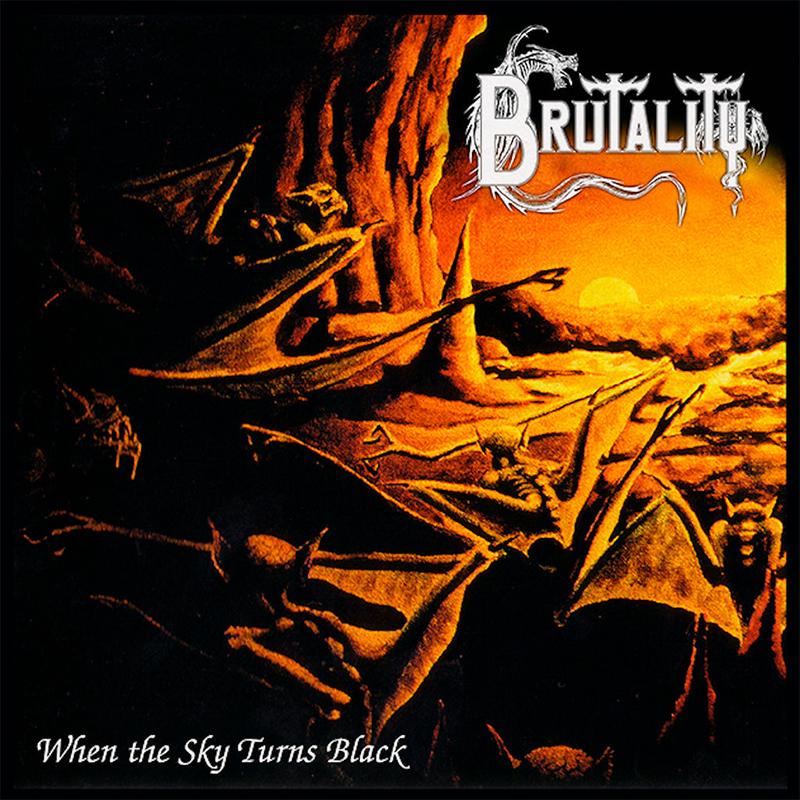 BRUTALITY - When The Sky Turns Black (2023 Reissue) - LP - Vinyl