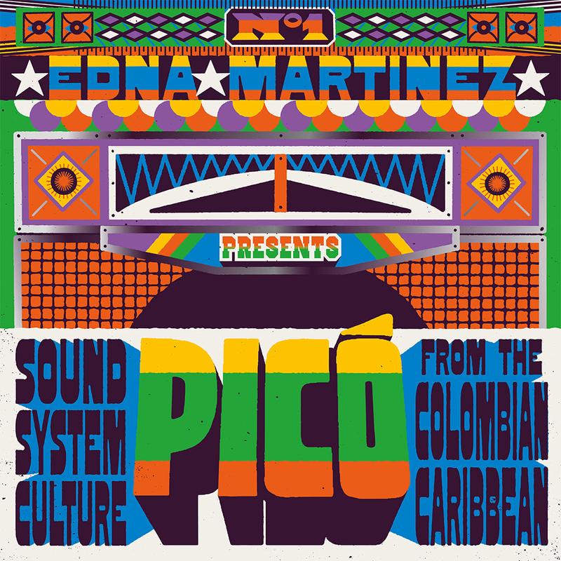 VARIOUS - Edna Martinez Presents Pic: Sound System Culture From The Colombian Caribbean - 2LP - Vinyl