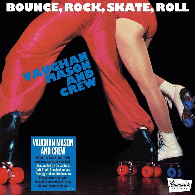 VAUGHAN MASON AND CREW - Bounce, Rock, Skate, Roll (2022 Reissue) - LP - Vinyl