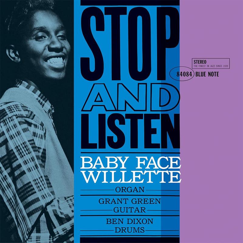 BABY FACE WILLETTE - Stop And Listen (Blue Note Classic Vinyl Series) - LP - Deluxe 180g Vinyl