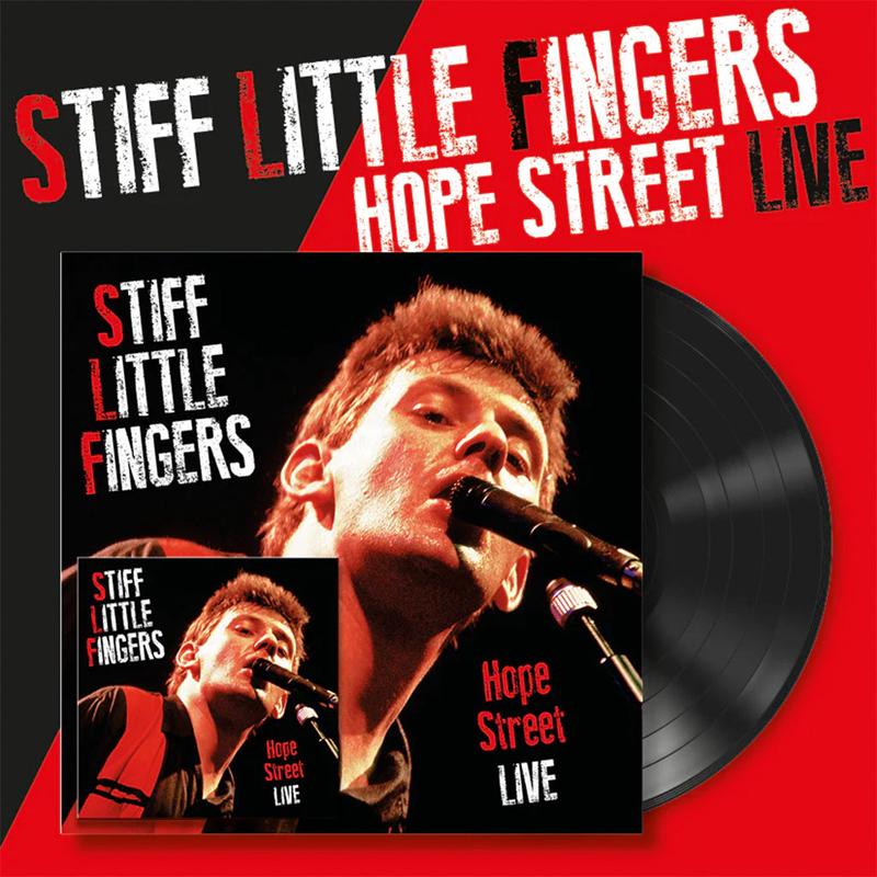 STIFF LITTLE FINGERS - Hope Street Live - LP - Vinyl + Bonus CD
