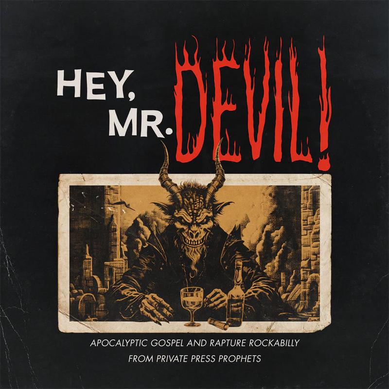 VARIOUS - Hey, Mr Devil! : Apocalyptic Gospel And Rapture Rockabilly From Private Press Prophets (1964-1984) - LP - Random Colour (1 of 2) Vinyl
