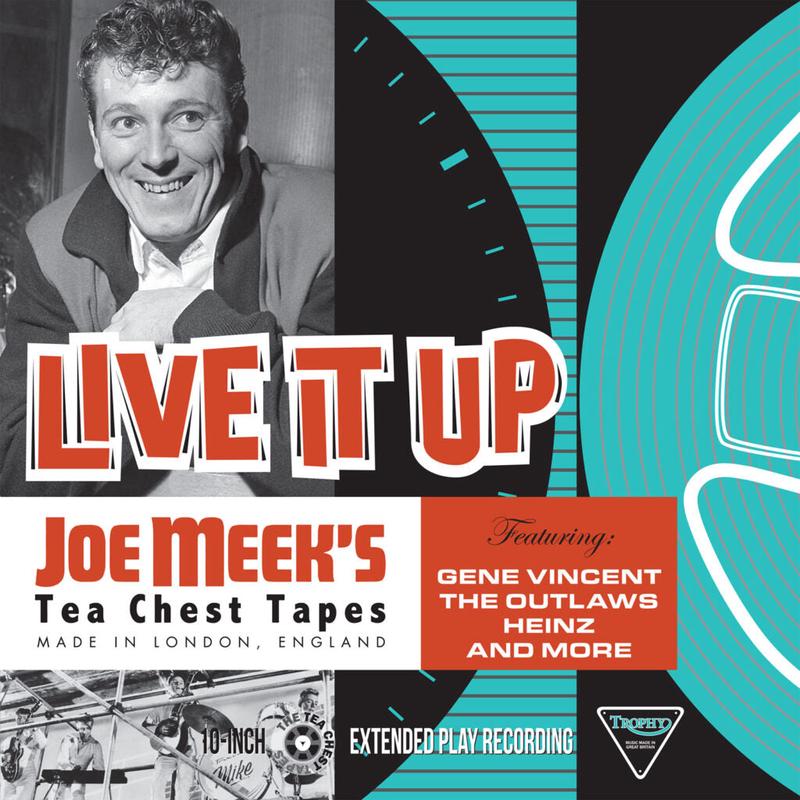 VARIOUS - Live It Up: Joe Meek's Tea Chest Tapes - 10'' EP - Vinyl