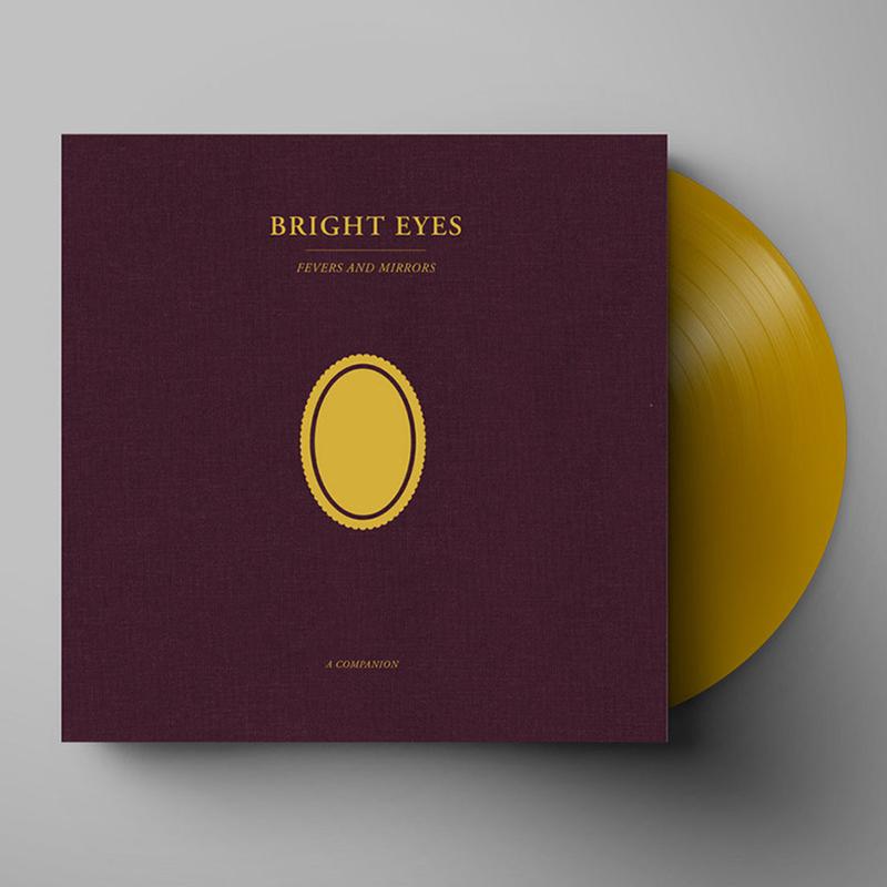 BRIGHT EYES - Fevers And Mirrors: A Companion - 12" EP - Opaque Gold Vinyl