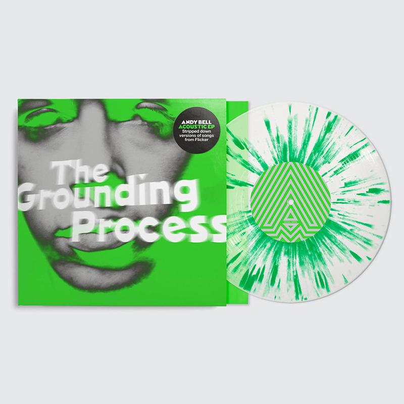 ANDY BELL - The Grounding Process - 10" EP - Frosted Clear w/ Green Splatter Vinyl