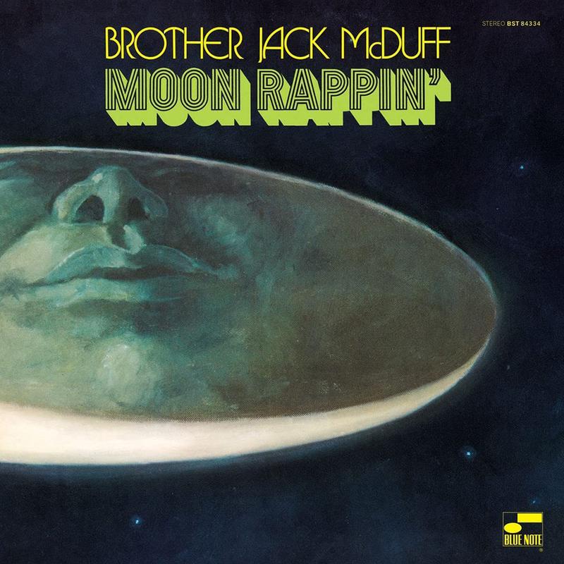 BROTHER JACK MCDUFF - Moon Rappin (Blue Note Classic Vinyl Series) - LP - 180g Vinyl