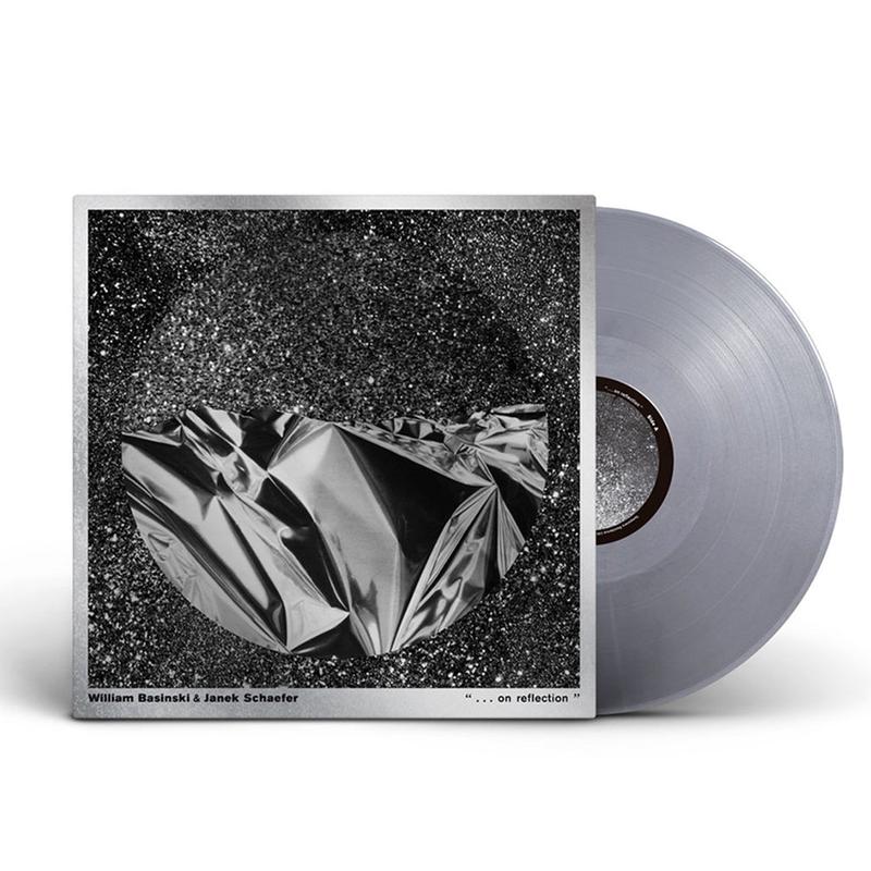 WILLIAM BASINSKI AND JANEK SCHAEFER - . . . on reflection " - LP - Metallic Silver Vinyl
