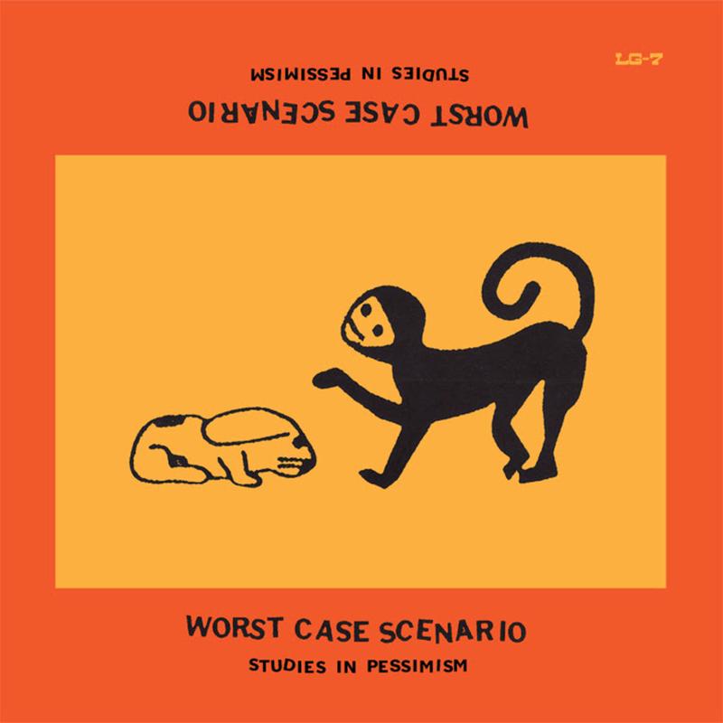WORST CASE SCENARIO - Studies In Pessimism - LP - Vinyl