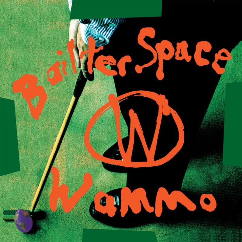 BAILTER SPACE - Wammo (Remastered) - LP - Indies Only Transparent Orange Vinyl