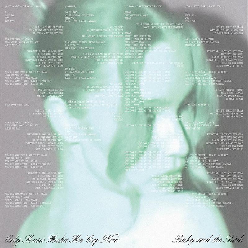 BECKY AND THE BIRDS - Only Music Makes Me Cry Now - LP - Vinyl