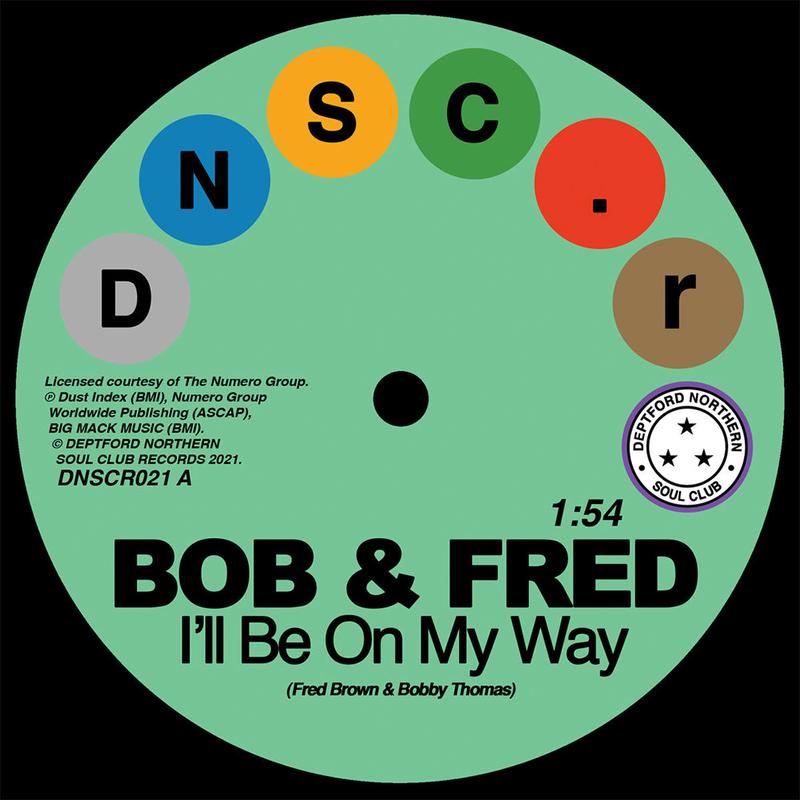 BOB & FRED / THE VOLUMES - Ill Be On My Way / Ive Never Been So In Love - 7" - Vinyl