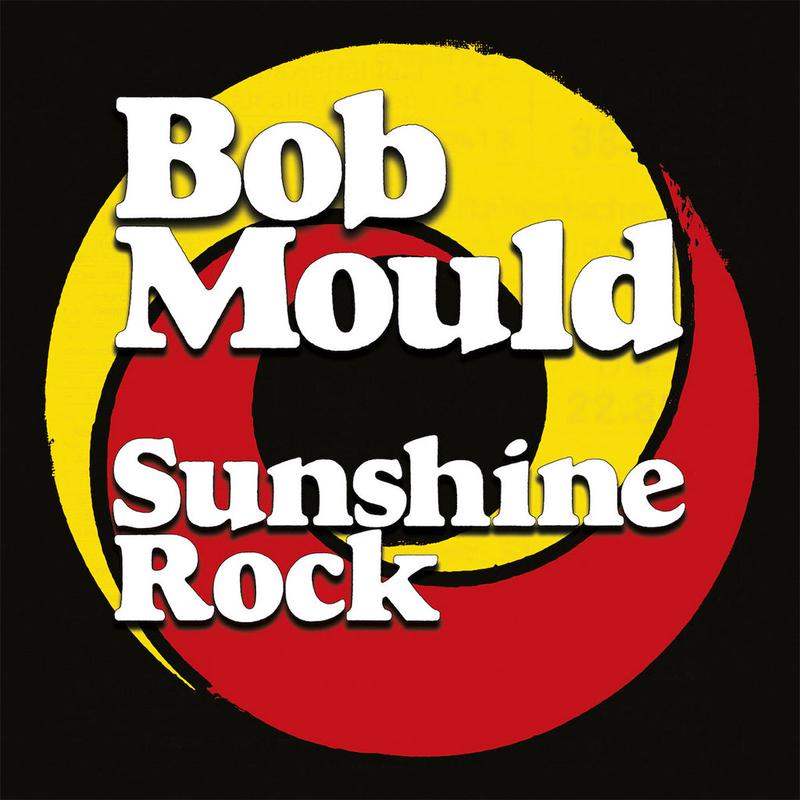 BOB MOULD - Sunshine Rock (Repress) - LP - Vinyl