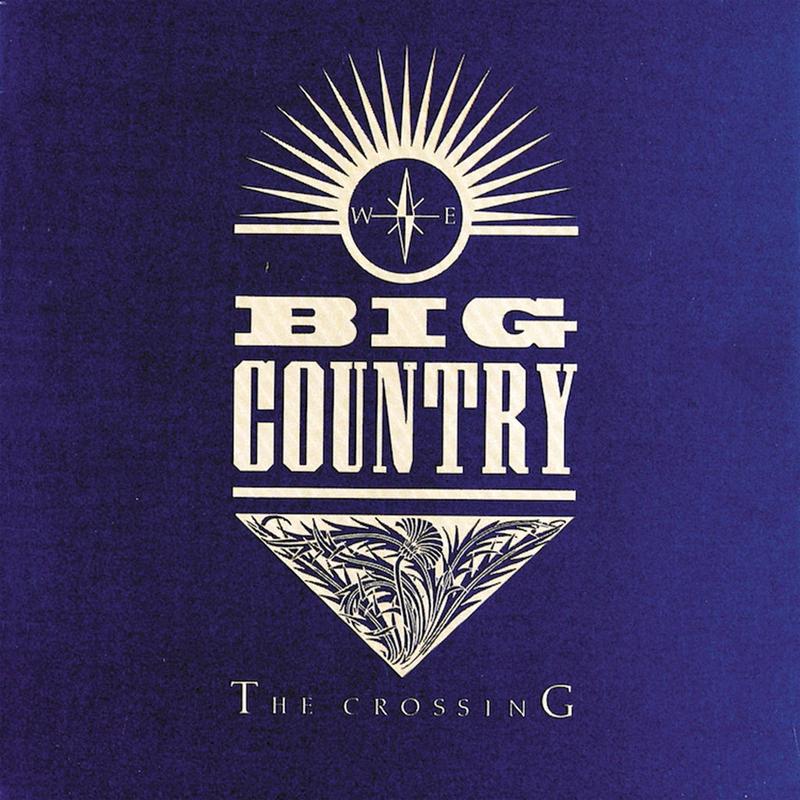 BIG COUNTRY - The Crossing (2023 Reissue) - LP - 180g Vinyl